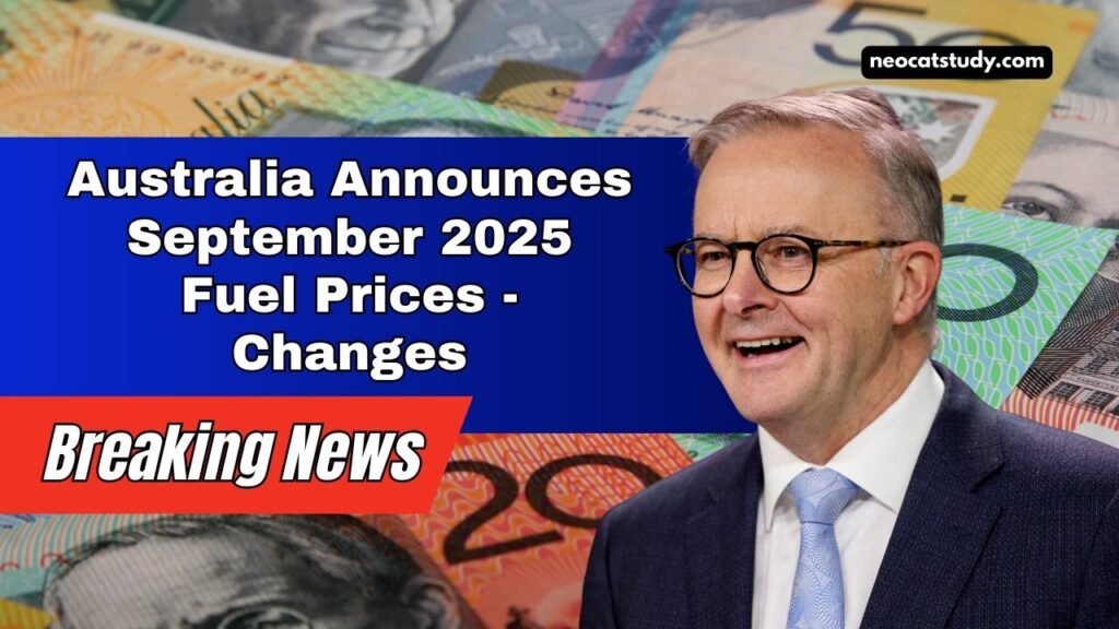 Australia Announces September 2025 Fuel Prices- Petrol & Diesel Rate Changes