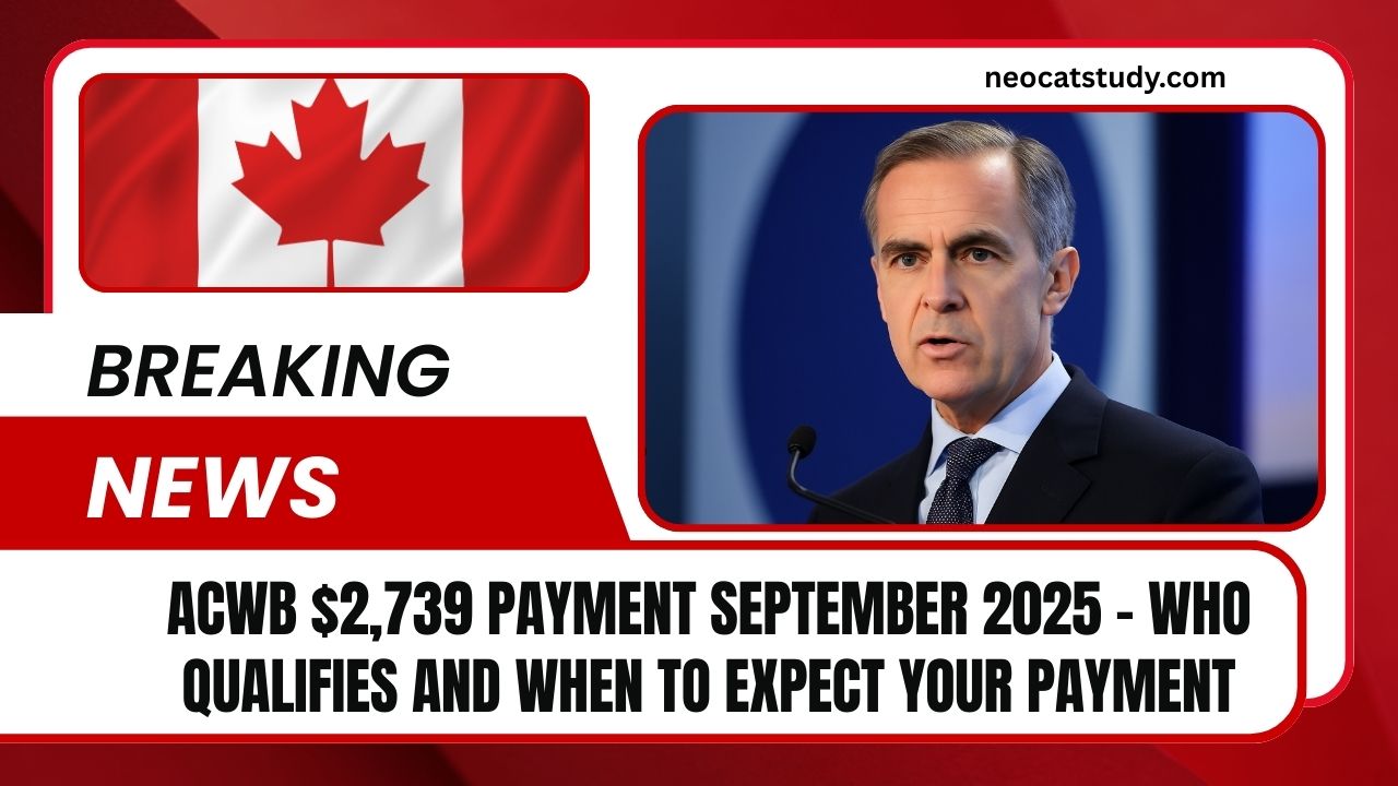 ACWB $2,739 Payment September 2025 - Who Qualifies And When To Expect Your Payment